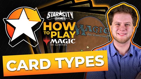 How To Play Magic: The Gathering | Card Types - Star City Games