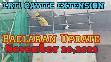 LRT1 CAVITE EXTENSION Update Baclaran November 20 2021 YouTube