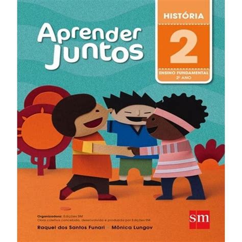 Livro Aprender Juntos Historia 2 Ano Casas Bahia