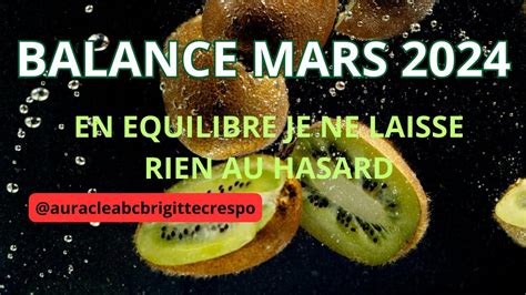 BALANCE MARS 2024 EQUILIBRE JE NE LAISSE RIEN AU HASARD ENERGIE PRO