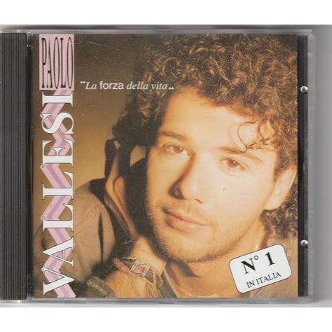 La Forza Della Vita De Paolo Vallesi CD Maxi Chez Lezobois Ref 119151643