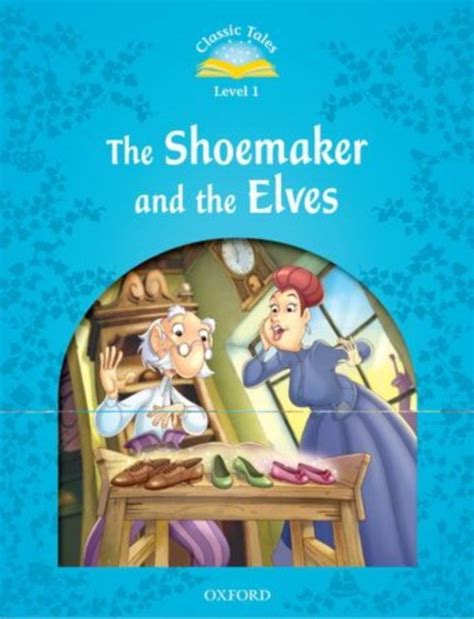 The Elves And The Shoemaker 9781474947862