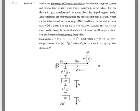 Solved 3 of 3 Problem 2) Derive the govering differential | Chegg.com