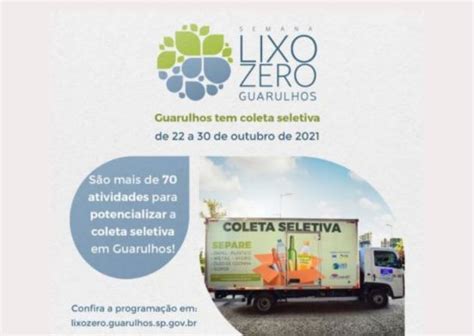 Atividades Da Semana Lixo Zero Guarulhos Come Am Nesta Sexta Feira