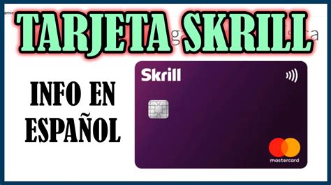 Todo Sobre La Tarjeta De Skrill Qu Es C Mo Funciona Y Qu