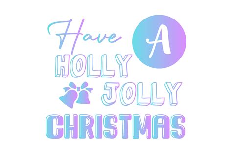 Holly Jolly Quotes Gradient Art Graphic by danmoroboshi · Creative Fabrica