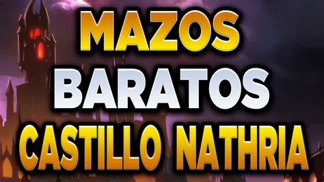 Mazos BARATOS Para LLEGAR A LEYENDACASTILLO NATHRIAHEARTHSTONE