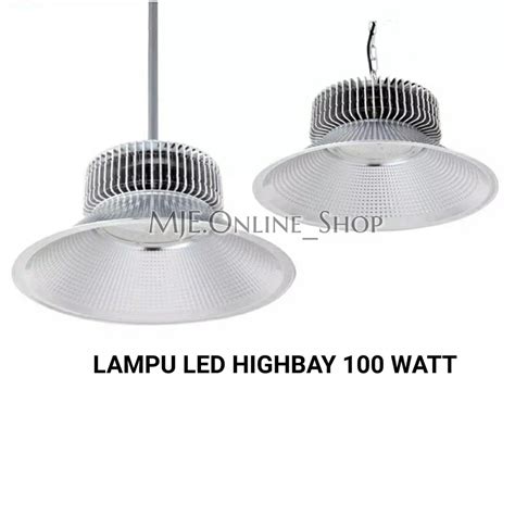 Jual Lampu Highbay Led Watt Lampu Gantung Industri Gudang Pabrik