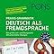 Pons Praxis Grammatik Deutsch Als Fremdsprache Das Gro E Lern Und