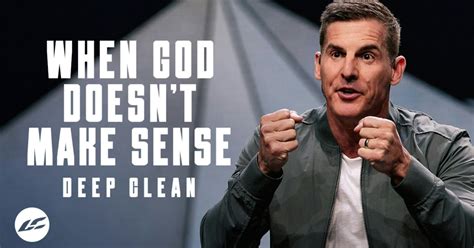 When God Doesnt Make Sense Deep Clean Life Church