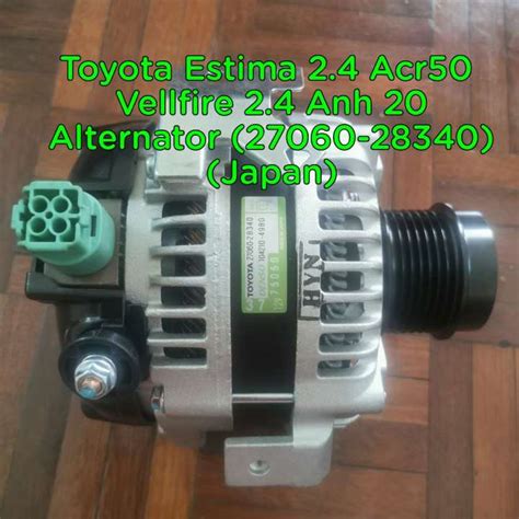 Toyota Estima 2 4 Acr50 Vellfire 2 4 Anh 20 Alternator 27060 28340