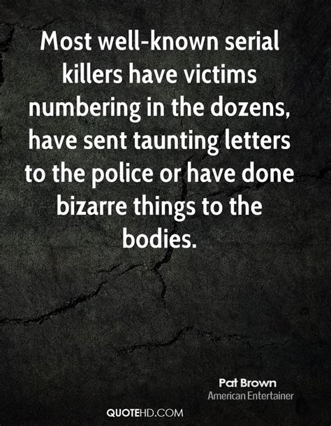 Funny Serial Killer Quotes Quotesgram