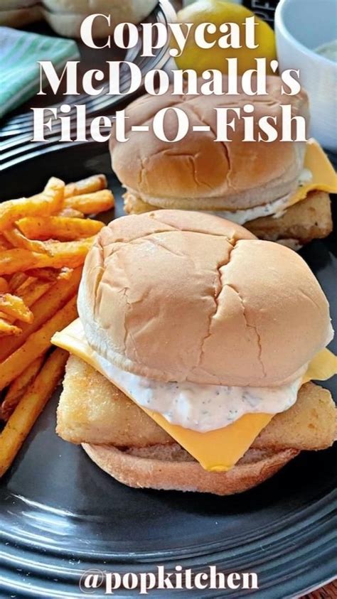 Copycat Mcdonalds Filet O Fish Is The Simple Sandwich Supper Perfect