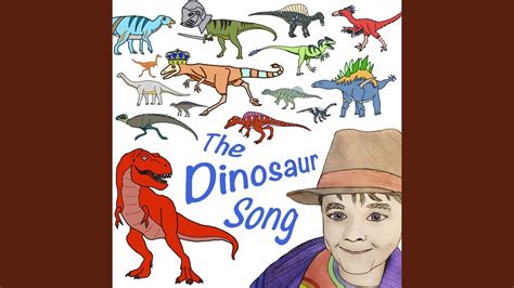 The Dinosaur Song Youtube