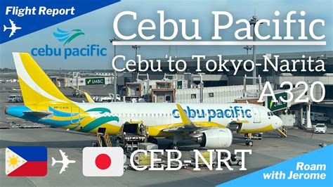 Cebu Pacific Air Airbus Cebu Ceb To Tokyo Narita Nrt J