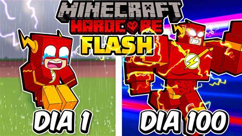 Eu Sobrevivi 100 DIAS Como FLASH No Minecraft HARDCORE Minecraft Videos