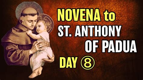 St Anthony Of Padua Novena Day 8 Youtube