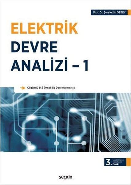 Elektrik Devre Analizi Erafettin Zbey Fiyat Sat N Al D R