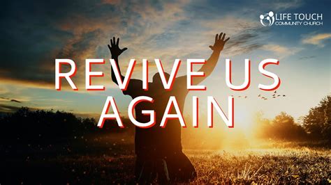 Revive Us Again Part 1 YouTube