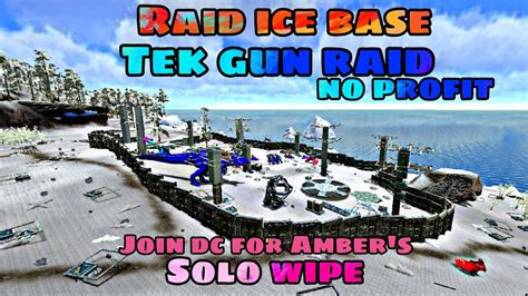 ARK MOBILE PVP WIPE ICE BASE SOLO RAID NO PROFIT FEROX YouTube