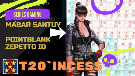 Mabar Santuy Point Blank Zepetto Indonesia YouTube