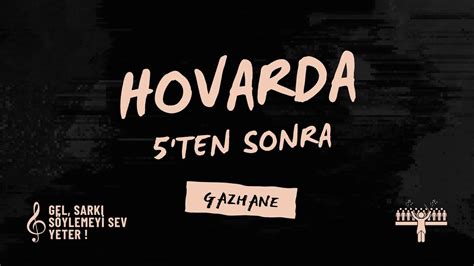 Ten Sonra M Zik Hovarda Youtube