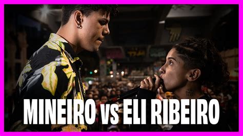 Mineiro Vs Eli Ribeiro Quartas Tradicional Duelo De Mcs