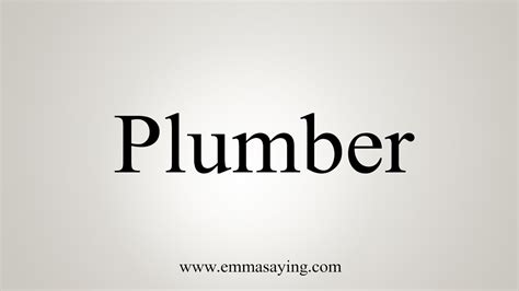 How To Say Plumber Youtube