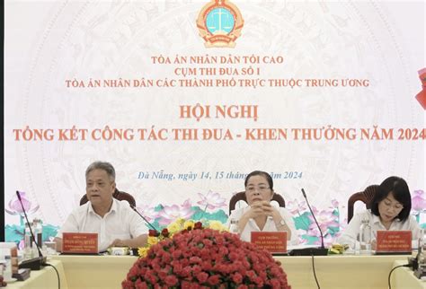 Cụm Thi đua Số I Tand Tổng Kết Công Tác Thi đua Năm 2024