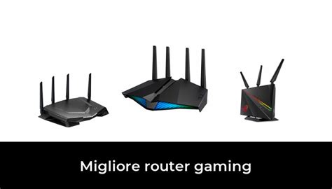 Migliore Router Gaming Nel Secondo Gli Esperti