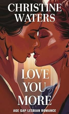 Love You More Age Gap Lesbian Romance Book 2 EBook Waters