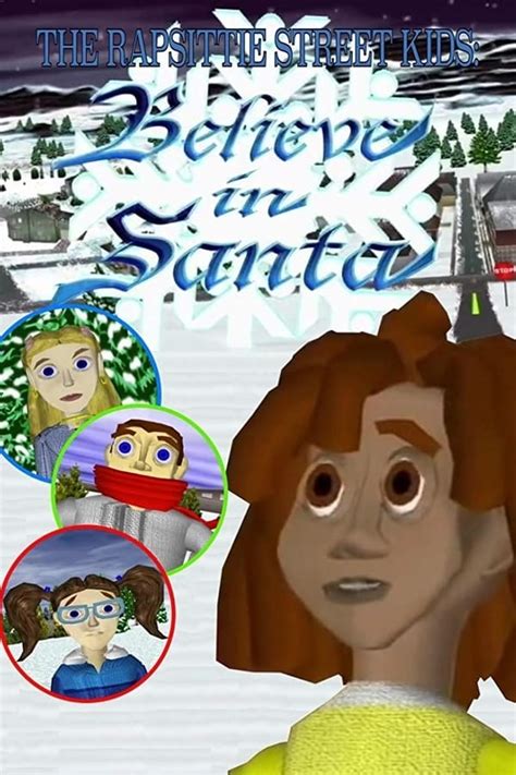 Rapsittie Street Kids: Believe in Santa (2002) — The Movie Database (TMDB)