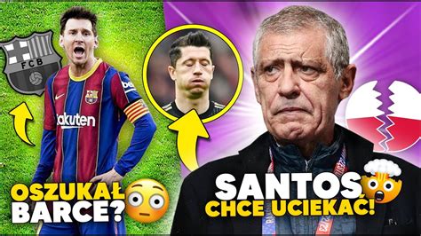 GRUBO Santos UCIEKNIE Z POLSKI Messi OSZUKAŁ FC Barcelone YouTube