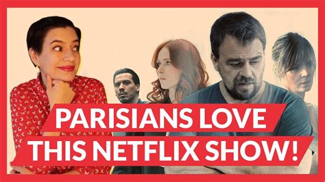 Best French Tv Shows To Learn French Engrenages Netflix Youtube