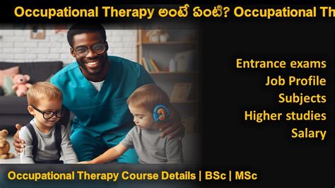 What Is Occupational Therapy How To Become Occupational Therapist Explained In Telugu Youtube