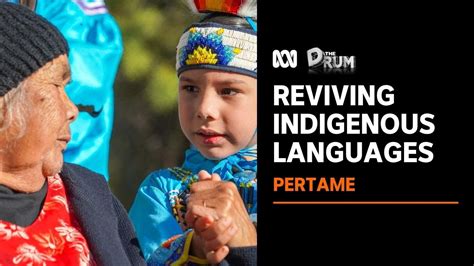 Saving Indigenous Languages From Extinction The Drum Abc News Youtube