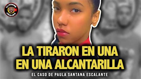 La Tiraron En Una Alcantarilla El Triste Y Lamentable Caso De Paula