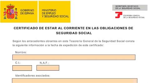 Certificado de estar al corriente de pago con la Seguridad Social Así