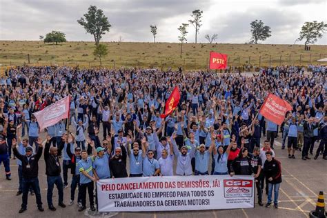 Trabalhadores De Tr S F Bricas Da Gm Entram Em Greve Em S O Paulo Veja