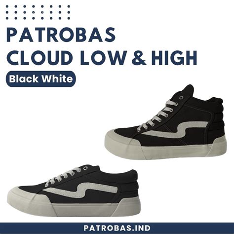 Jual Patrobas Cloud Low High Black White Original Petrobas Patrobass