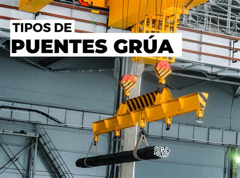 Tipos De Puentes Gr A Con Celos Aqu