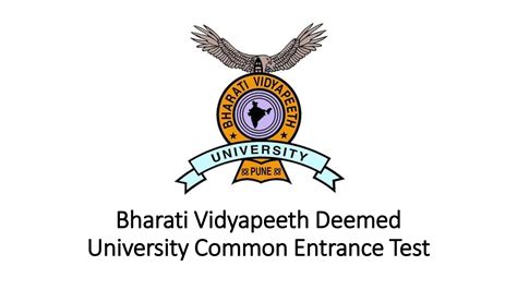 Bharati Vidyapeeth Deemed University Common Entrance Test