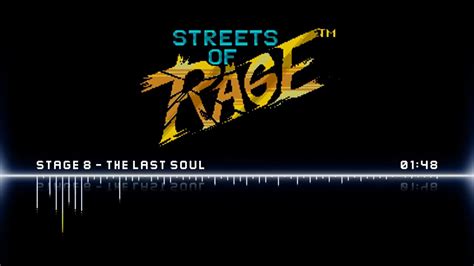 Streets Of Rage OST Stage 8 The Last Soul YouTube