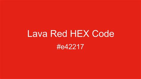 Lava Red Color Hex And Rgb Values