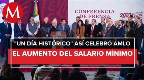 Amlo Celebra Aumento Del 20 En Salario Mínimo No Ve Riesgo De Aumento De Inflación Vídeo