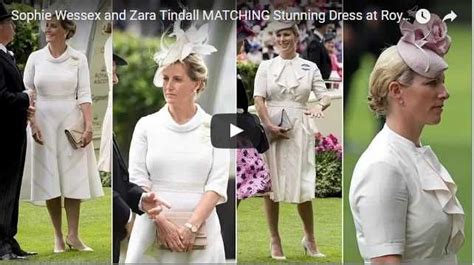 Sophie Wessex And Zara Tindall Matching Stunning Dress At Royal Ascot Stunning Dresses Royal