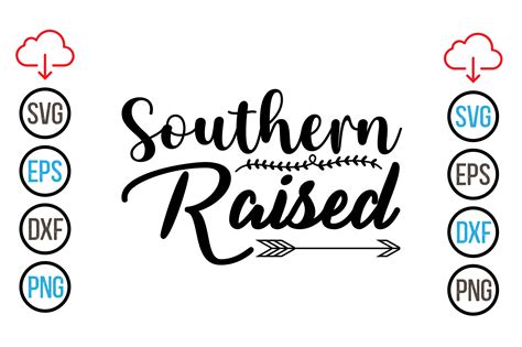 Southern Raised Svg Graphic By Designhub4323 · Creative Fabrica