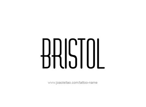 Bristol Name Tattoo Designs