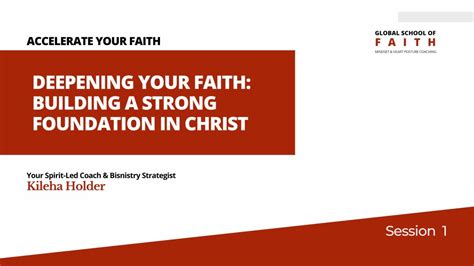 Deepening Your Faith Building A Strong Foundation In Christ