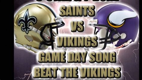 Free Download Saints Vs Vikings Game Day Song Beat The Vikings By 5